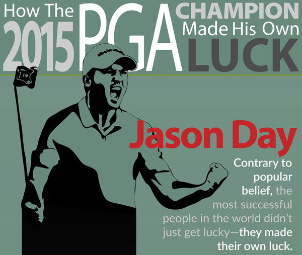 How the 2015 PGA Champion Made His Own Luck